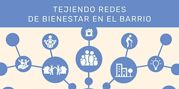 Tejiendo Redes de Bienestar en el Barrio
