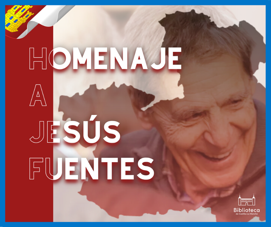 Homenaje y recuerdo a Jesús Fuentes Lázaro