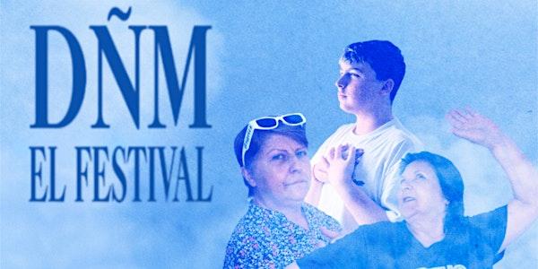 DÑM EL FESTIVAL