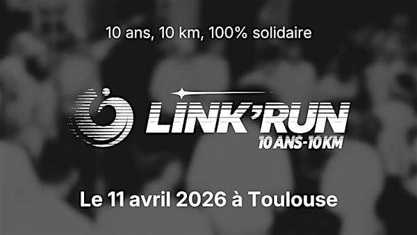 LINK'RUN - 10 ANS/ 10 KM