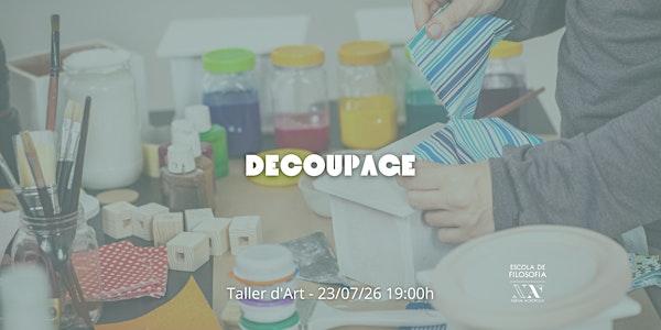 Taller d'Art: "Decoupage"