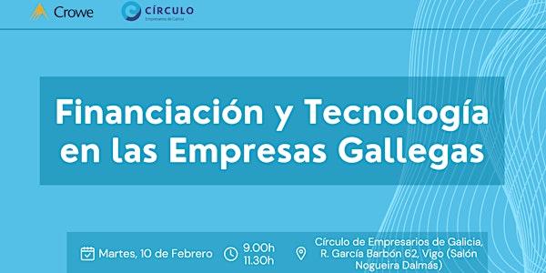Financiación y Tecnología en las Empresas Gallegas