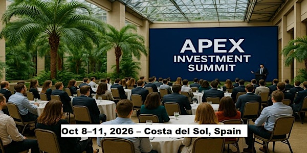 Apex Masters Expos – Investment Summit in Costa del Sol, Spain