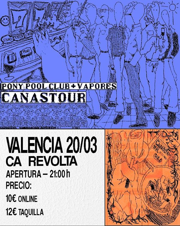 CANASTOUR PONY POOL CLUB + VAPORES