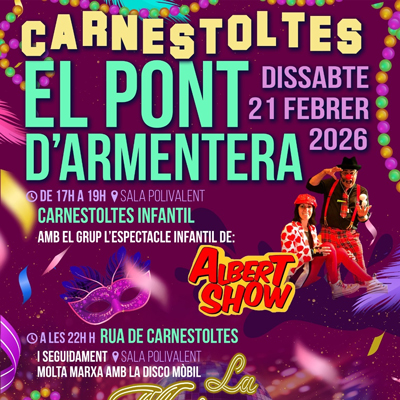 Carnestoltes al Pont d'Armentera