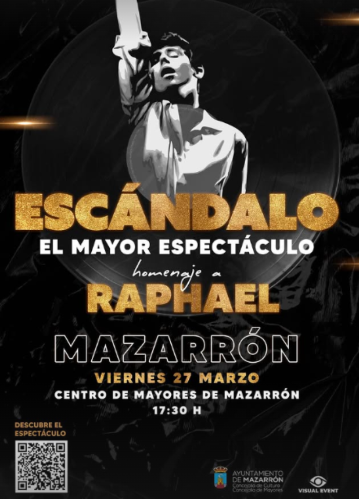 ESCÁNDALO: EL MAYOR ESPECTÁCULO HOMENAJE A RAPHAEL