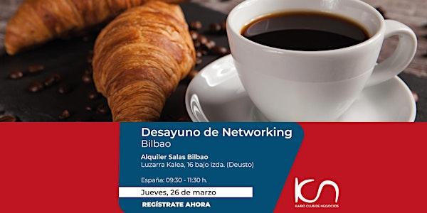 KCN Desayuno de Networking Bilbao - 26 de marzo