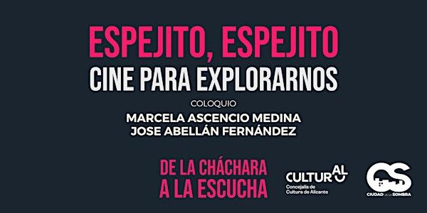 Coloquio “ESPEJITO, ESPEJITO. Cine para reconocernos”