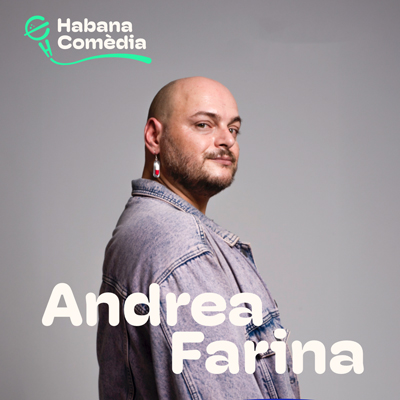 Monòleg d’Andrea Farina