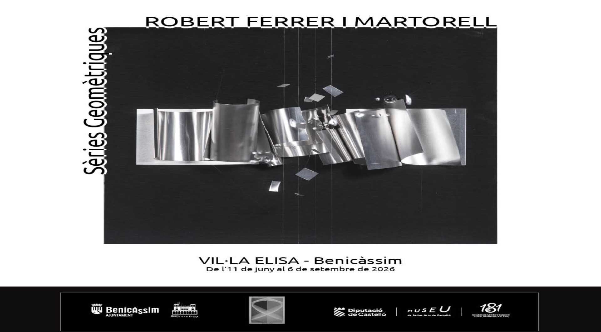 Exposición: `Sèries geomètriques’, de Robert Ferrer i Martorell