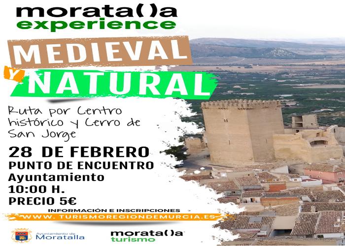 MORATALLA EXPERIENCE: MEDIEVAL Y NATURAL