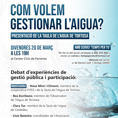 Taula rodona ‘Com volem gestionar l’aigua?’