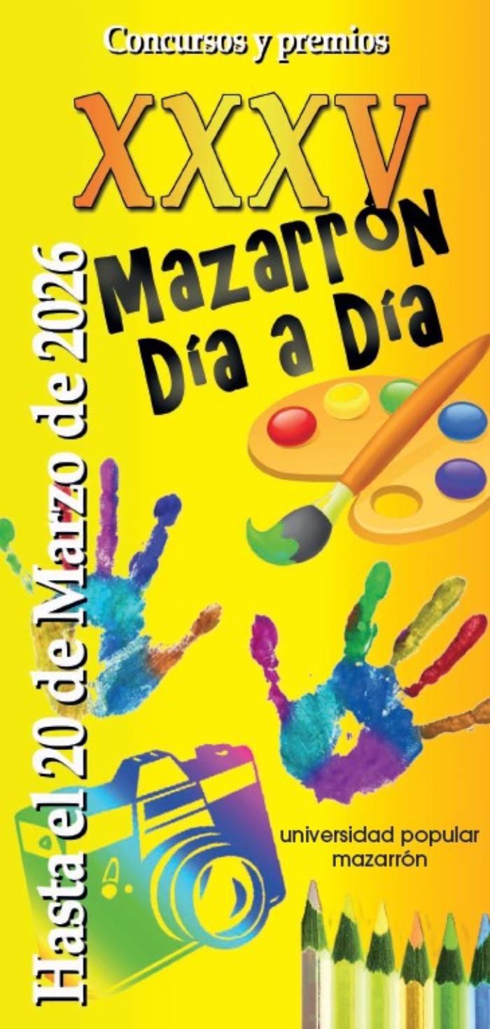 CONVOCATORIA ABIERTA: XXXV EDICIÓN DE LOS CONCURSOS Y PREMIOS MAZARRÓN DÍA A DÍA