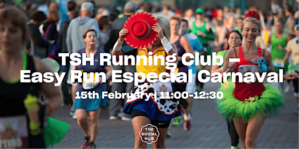 TSH Running Club – Easy Run Especial Carnaval
