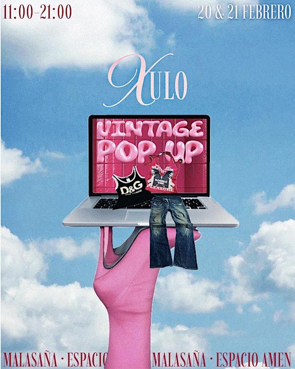 (very) XULO MARKET | Vintage Pop Up, Food & Drinks!!