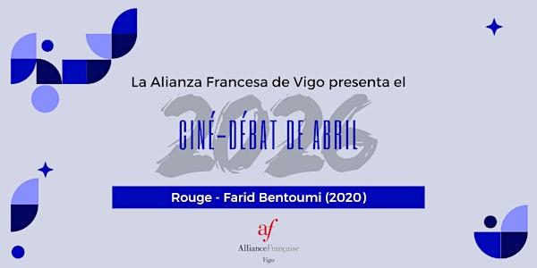 Ciné-Débat de abril: Rouge