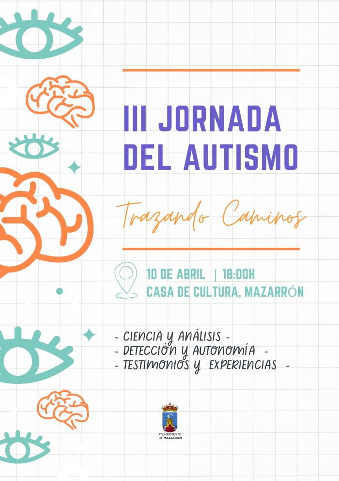 III JORNADA DEL AUTISMO: TRAZANDO CAMINOS