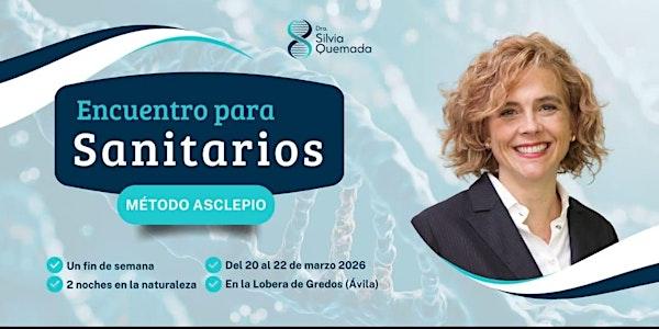 Retiro para profesionales sanitarios ."Método Asclepio"