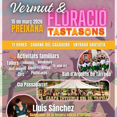 Tastasons, Vermut & Floració