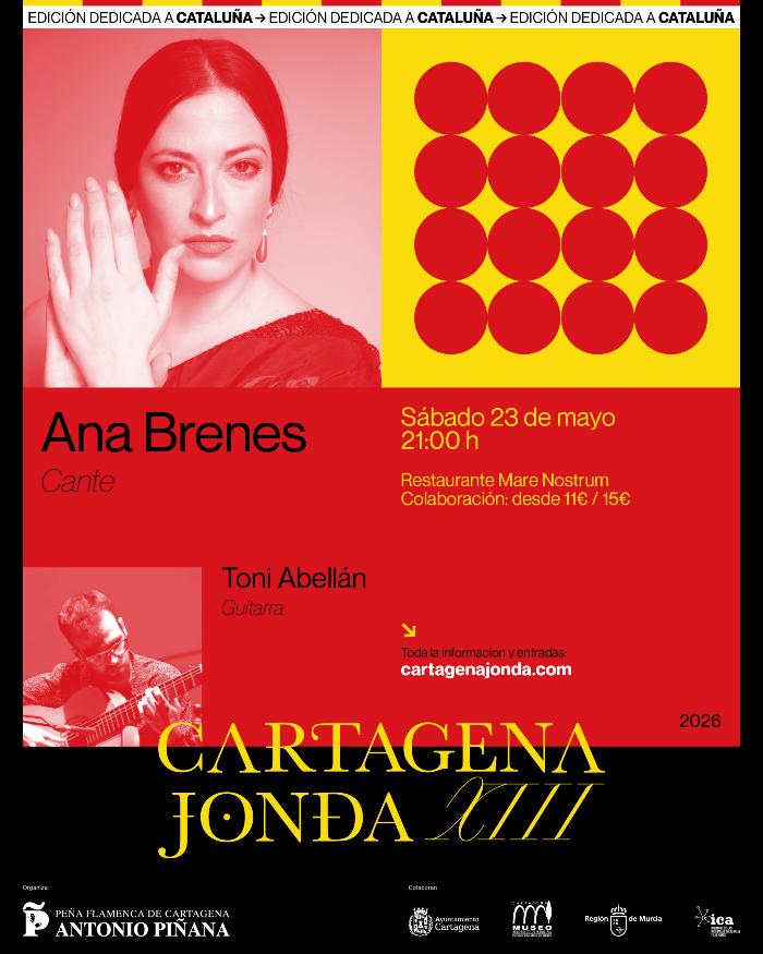 CARTAGENA JONDA, EDICIÓN DEDICADA A CATALUÑA - ACTUACIÓN DE  ANA BRENES