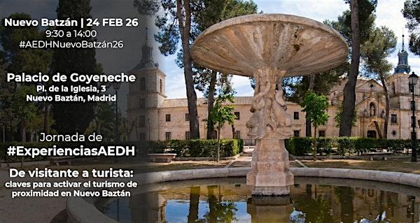 #ExperienciasAEDH | Nuevo Batzán, promoción de pequeños destinos turísticos