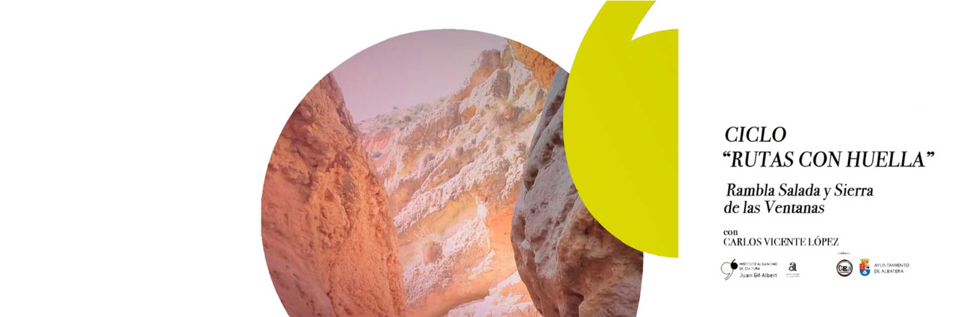 Ciclo "RUTAS CON HUELLA" Rambla Salada y Sierra de Albatera