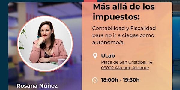 Más allá de los impuestos: Contabilidad y Fiscalidad para AUTÓNOMOS 2026