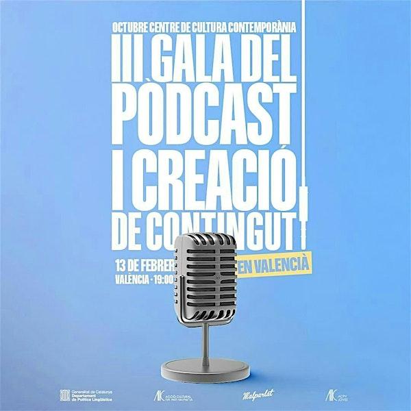 Gala de Premis de Pòdcast i Creació de Contingut en Valencià