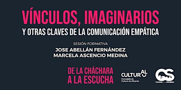 Formación “Vínculos, imaginarios y otras claves de comunicación empática"