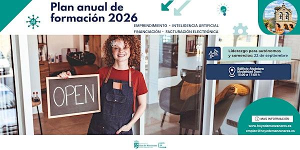 Plan de formación 2026 – Liderazgo para empresas, autónomos y comercios