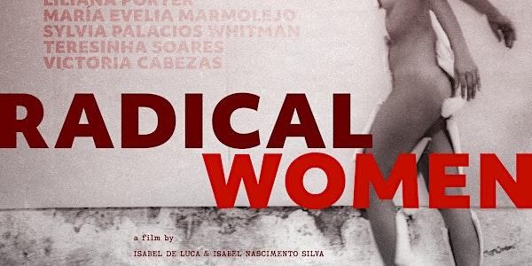 03 FILM: 19.02.2026 / "Radical Women" d'Isabel De Luca e Isabel Nascimento