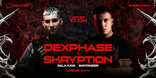 Skryption y Dexphase en Sala Kaya Santander (Cantabria).