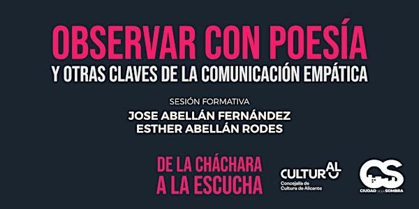 Formación “Observar con poesía y otras claves de la comunicación empática"