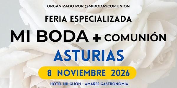FERIA MI BODA + Comunión ASTURIAS 8 Noviembre 2026