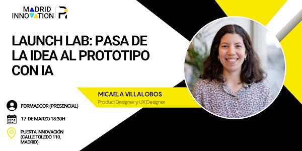 WorkDOOR | Launch Lab: Pasa de la idea al prototipo con IA