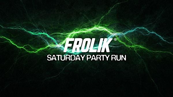 Frolik Saturday Runs,  Ft. Oakberry