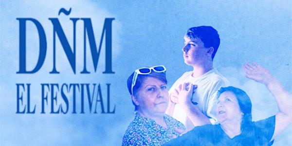 DÑM EL FESTIVAL