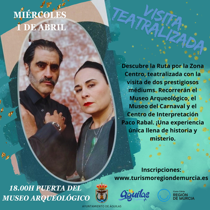 VISITA TEATRALIZADA CENTRO HISTÓRICO DE ÁGUILAS