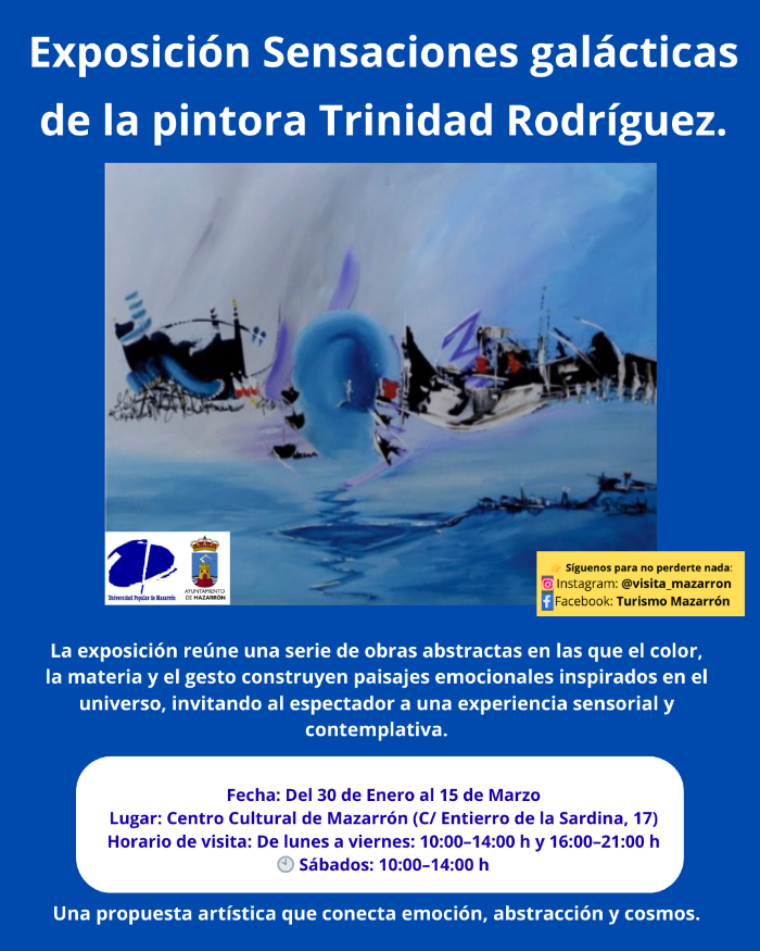 EXPOSICIÓN SENSACIONES GALÁCTICAS