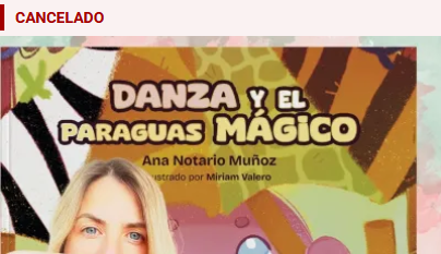 CANCELADO. Cuentacuentos “Danza y el paraguas mágico”, con la autora Ana Notario