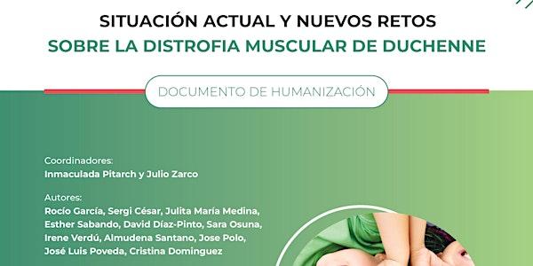 Situación Actual y Nuevos Retos Sobre la Distrofia Muscular de Duchenne