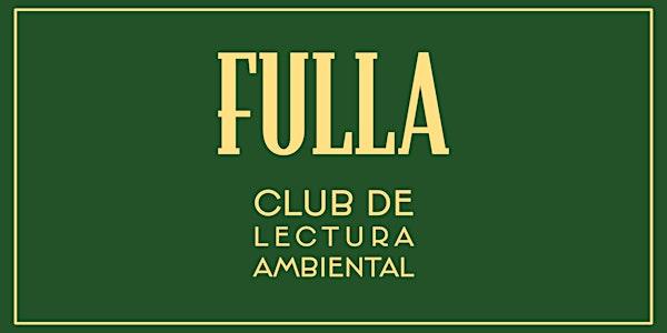 Fulla: Club de lectura en València | Sesión #4