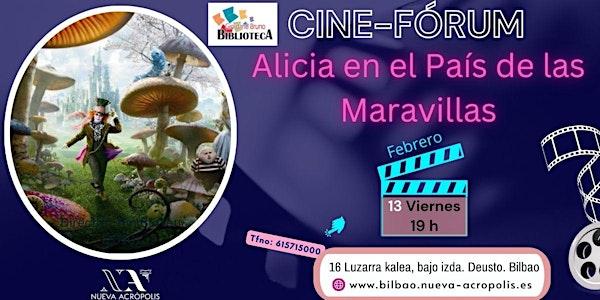 Cine-Fórum: Alicia en el País de las Maravillas