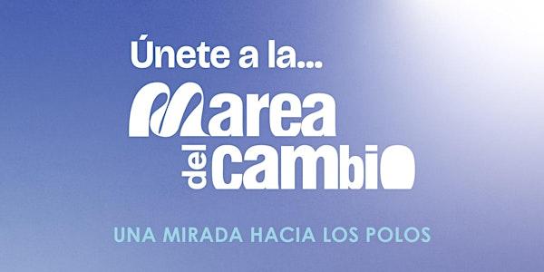 La Marea del Cambio