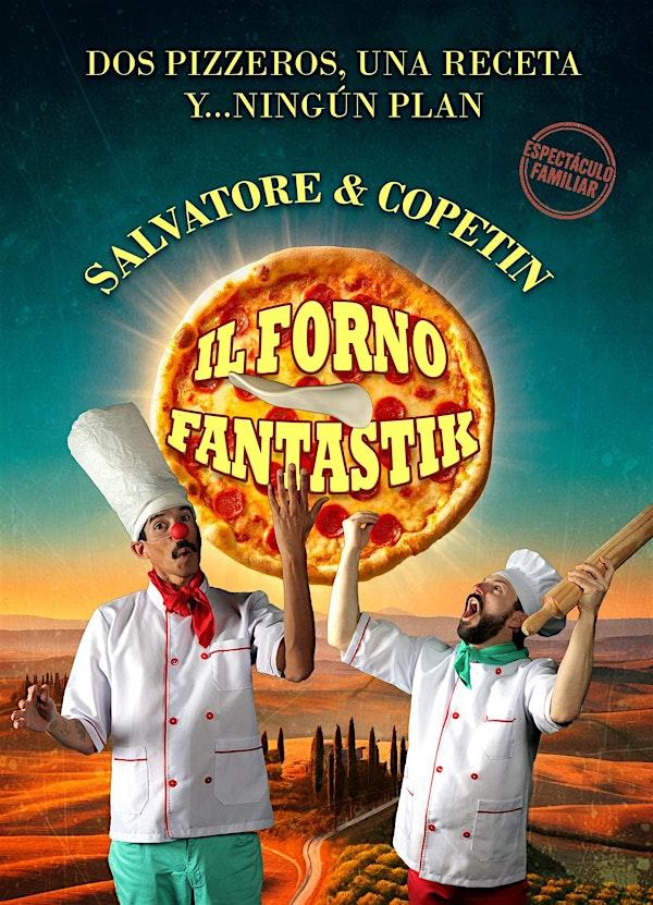 IL FORNO FANTASTIK. Salvatore y Copetín.(MENUTSBARRIS)