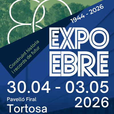 Expoebre. 80a Fira de les Terres de l'Ebre