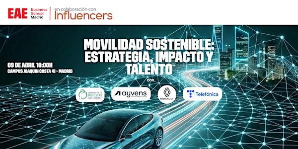 Mesa Redonda - Movilidad sostenible: estrategia, impacto y talento