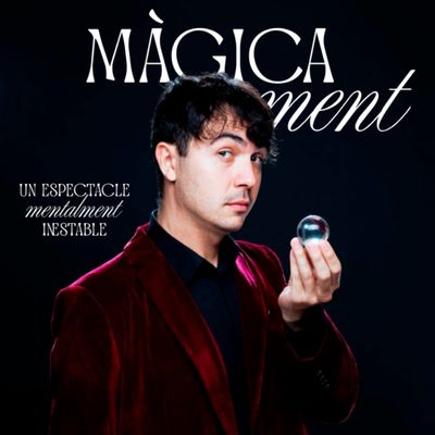 Espectacle 'Màgicament' d'Aleix Vidal