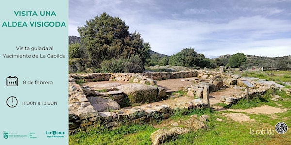 Visita una aldea visigoda