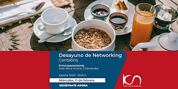 KCN Desayuno de Networking Cantabria - 11 de febrero